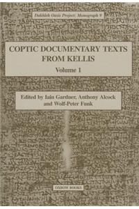 Coptic Documentary Texts from Kellis 1