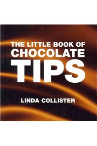 The Little Book of Chocolate Tips