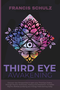 Third Eye Awakening