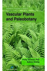 Vascular Plants and Paleobotany
