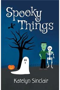 Spooky Things