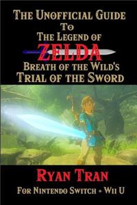 The Unofficial Guide to The Legend of Zelda