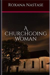 A Churchgoing Woman