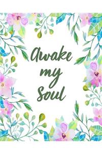 Awake My Soul