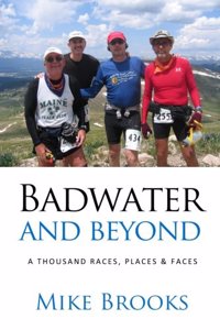 Badwater and Beyond