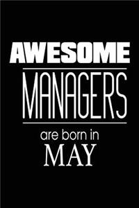 Awesome Managers Are Born in May