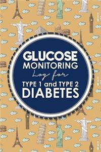 Glucose Monitoring Log for Type 1 and Type 2 Diabetes