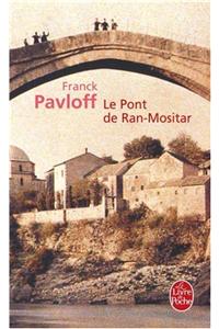 Le pont de Ran-Mositar