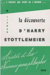 La Decouverte d'Harry Stottlemeier
