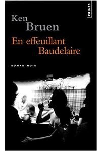 En Effeuillant Baudelaire