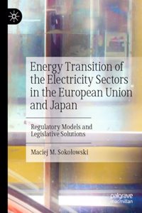 Energy Transition of the Electricity Sectors in the European Union and Japan