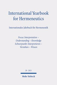 International Yearbook for Hermeneutics / Internationales Jahrbuch für Hermeneutik