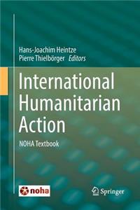 International Humanitarian Action