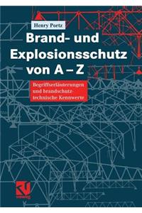 Brand- und Explosionsschutz von A-Z