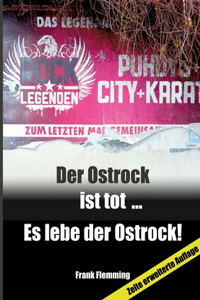 Ostrock ist tot... Es lebe der Ostrock!
