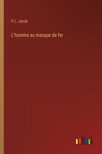 L'homme au masque de fer