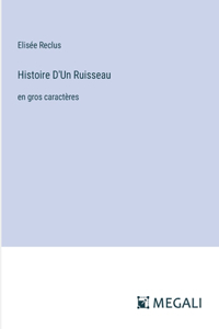 Histoire D'Un Ruisseau