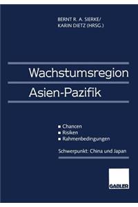 Wachstumsregion Asien-Pazifik