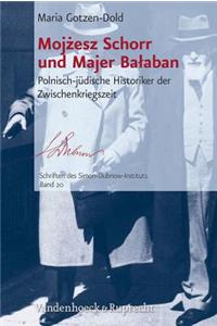 Mojzesz Schorr und Majer Balaban