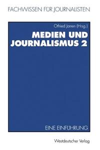 Medien Und Journalismus