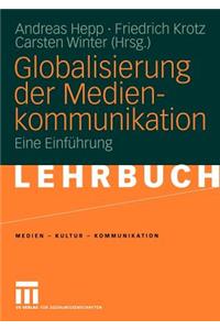 Globalisierung Der Medienkommunikation