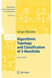 Algorithmic Topology and Classification of 3-Manifolds