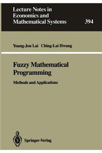 Fuzzy Mathematical Programming