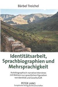 Identitaetsarbeit, Sprachbiographien und Mehrsprachigkeit