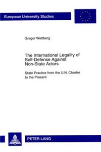 International Legality of Self-Defense Against Non-State Actors