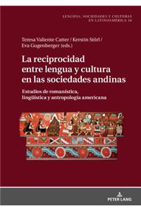 reciprocidad entre lengua y cultura en las sociedades andinas