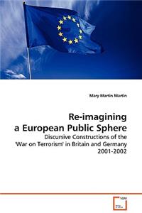 Re-imagining a European Public Sphere