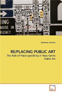 Re/Placing Public Art