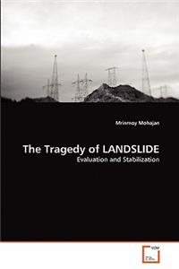 The Tragedy of LANDSLIDE