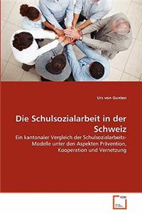 Schulsozialarbeit in der Schweiz