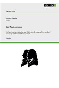 Über Psychoanalyse
