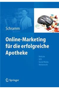 Online-Marketing für die erfolgreiche Apotheke