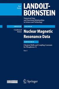 Chemical Shifts and Coupling Constants for Phosphorus-31, Part 3