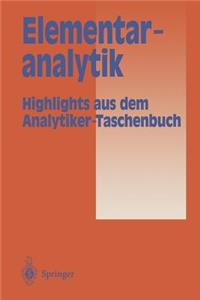 Elementaranalytik: Highlights Aus Dem Analytiker-Taschenbuch