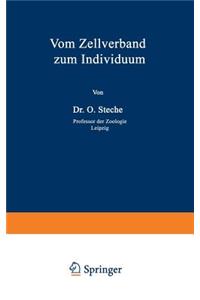 Vom &#437;ellverband Zum Individuum
