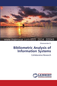 Bibliometric Analysis of Information Systems