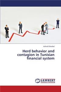 Herd Behavior and Contagion in Tunisian Financial System