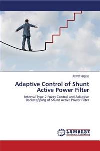 Adaptive Control of Shunt Active Power Filter