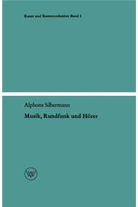 Musik, Rundfunk und Hörer
