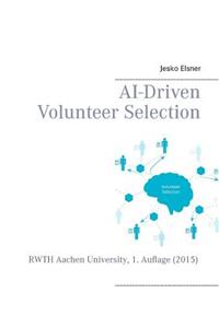 AI-Driven Volunteer Selection