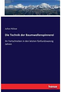 Technik der Baumwollenspinnerei