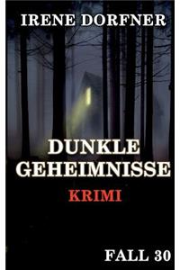 Dunkle Geheimnisse