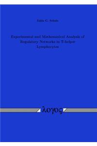 Experimental and Mathematical Analysis of Regulatory Networks in T-Helper Lymphocytes