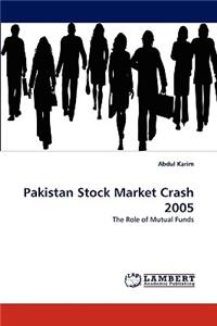 Pakistan Stock Market Crash 2005