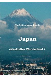 JAPAN - Rätselhaftes Wunderland?
