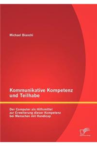 Kommunikative Kompetenz und Teilhabe